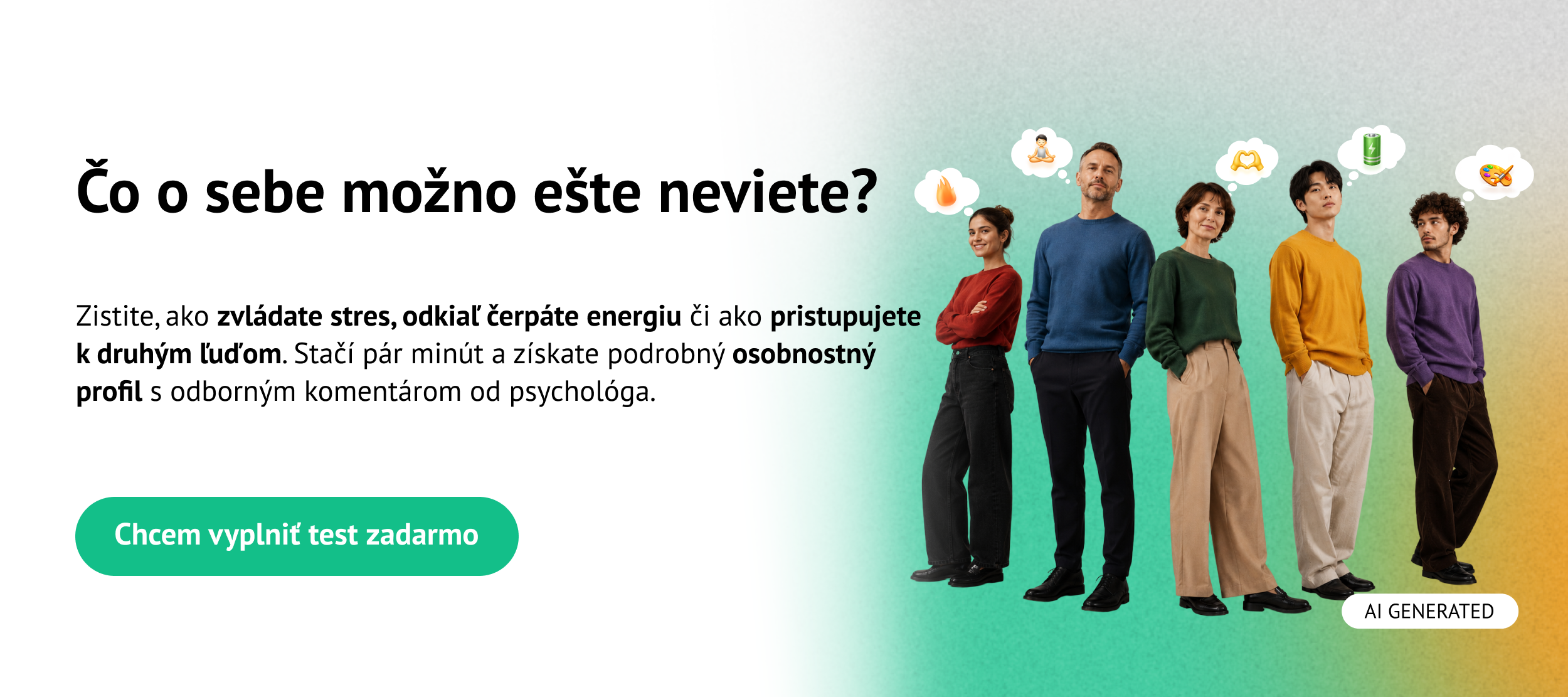 Čo o sebe možno ešte neviete? Chcem vyplniť test zadarmo